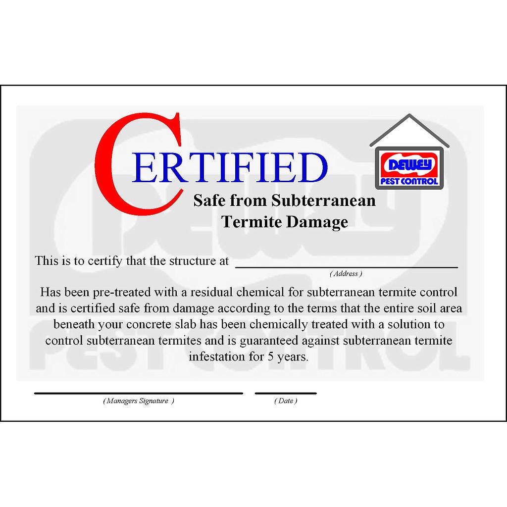 Termite Certificate T-29.0 | Dewey Pest Control Internal Portal